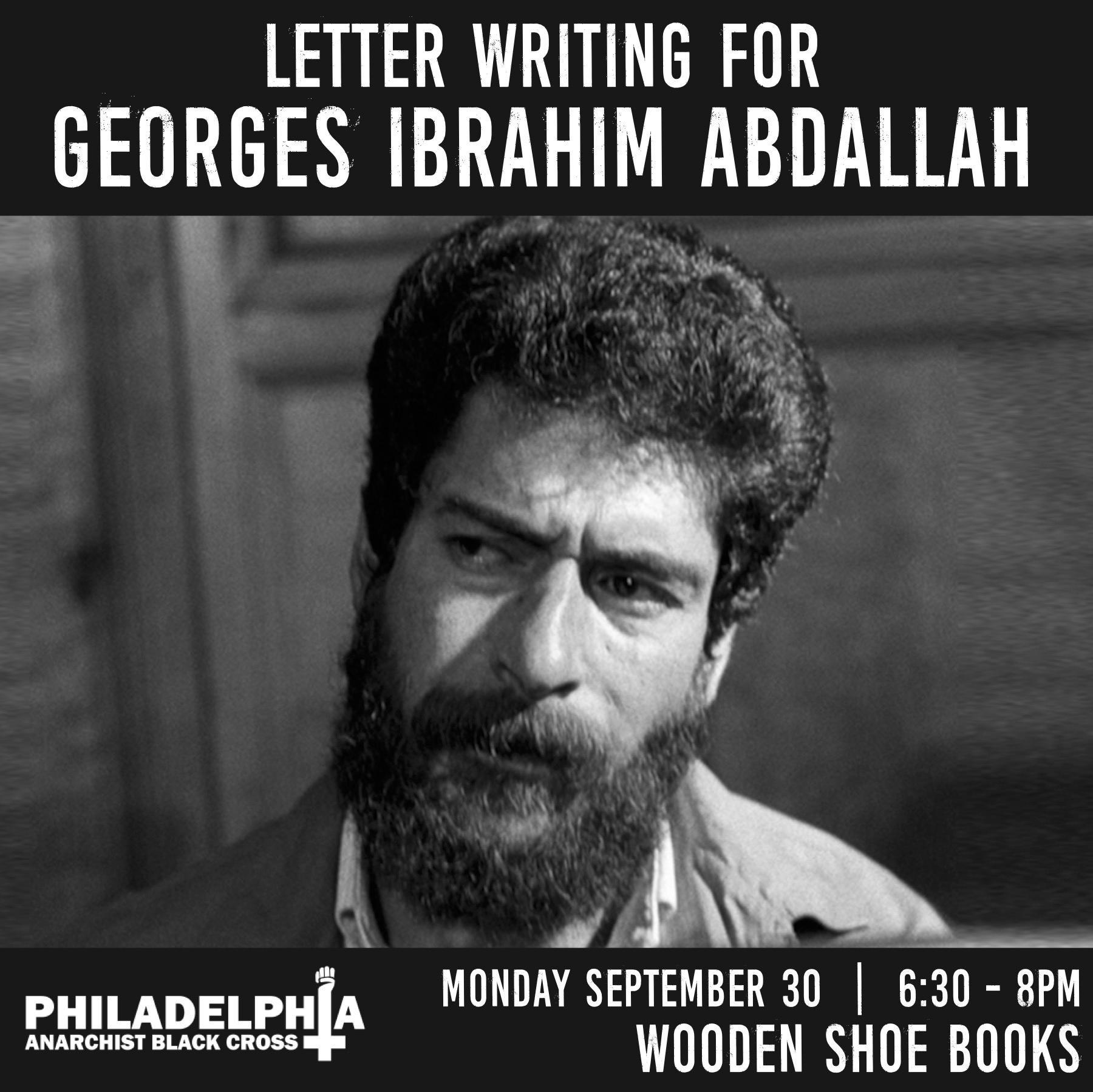 Monday September 30th: Letter-writing for Georges Ibrahim Abdallah